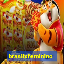 brasilxfeminino