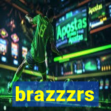 brazzzrs