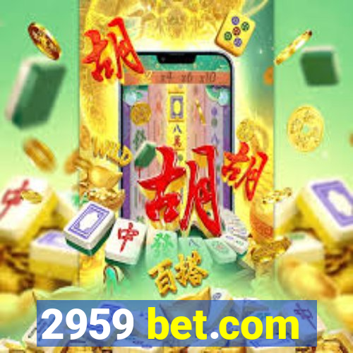 2959 bet.com