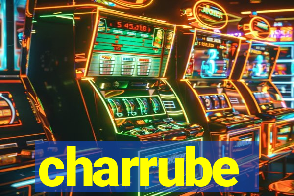 charrube