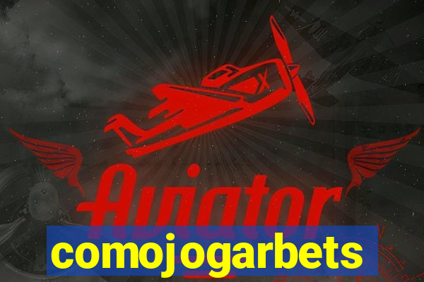 comojogarbets