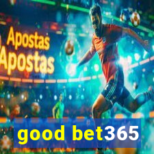 good bet365