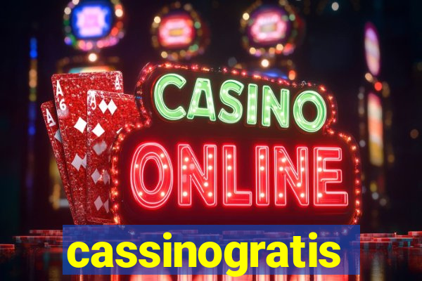 cassinogratis