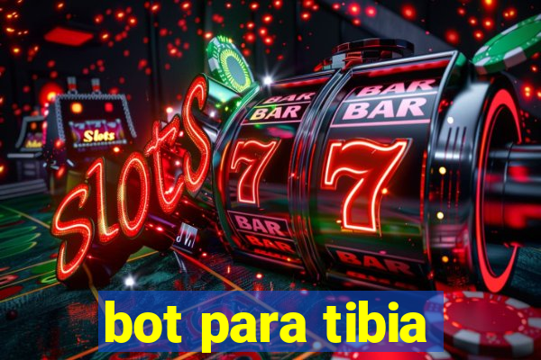 bot para tibia