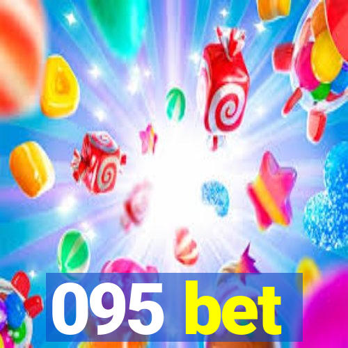 095 bet