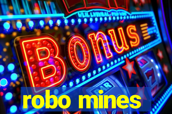 robo mines