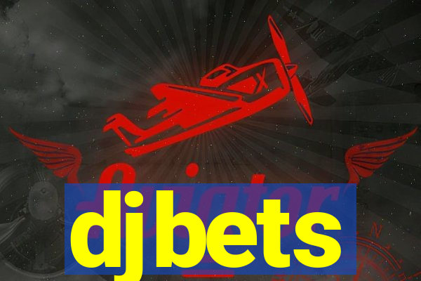 djbets