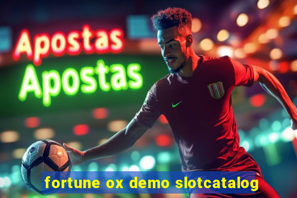 fortune ox demo slotcatalog