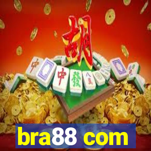 bra88 com