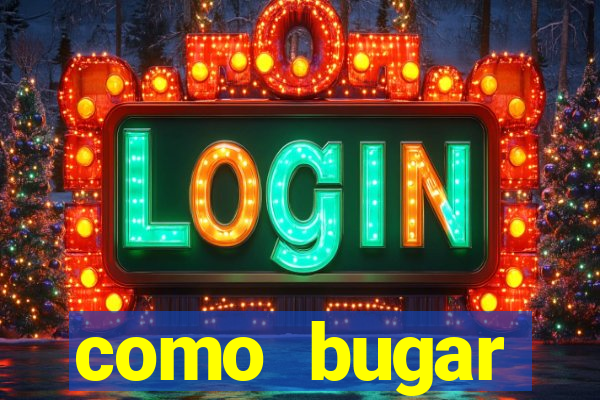 como bugar plataforma de jogos