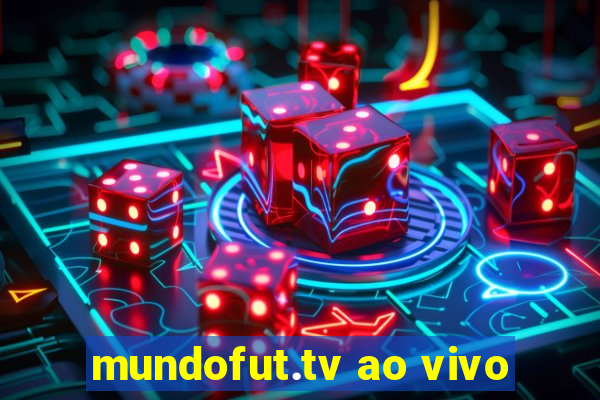 mundofut.tv ao vivo