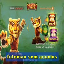 futemax sem anucios