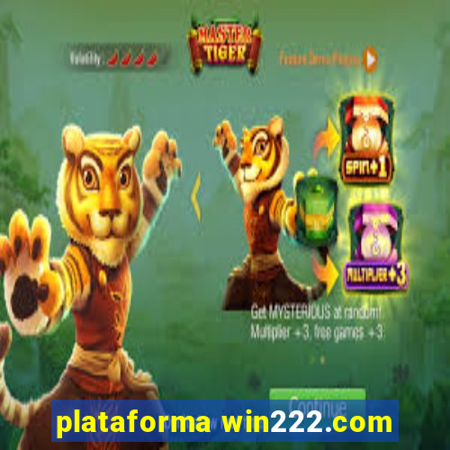 plataforma win222.com