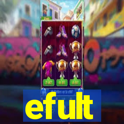 efult