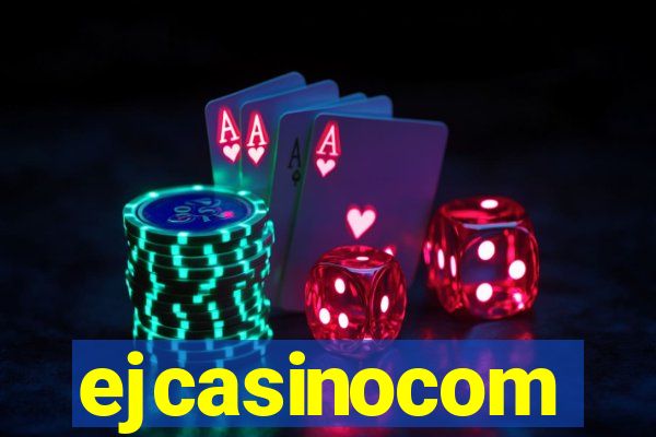 ejcasinocom