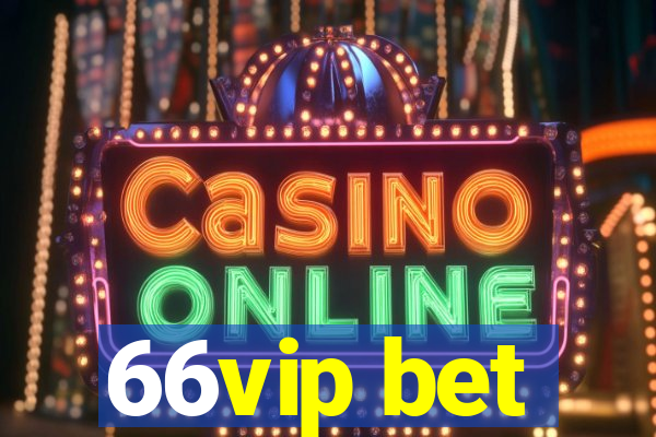 66vip bet