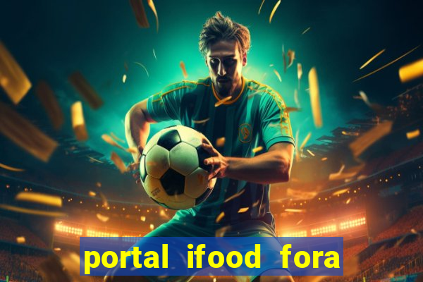 portal ifood fora do ar