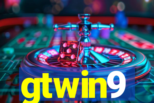 gtwin9