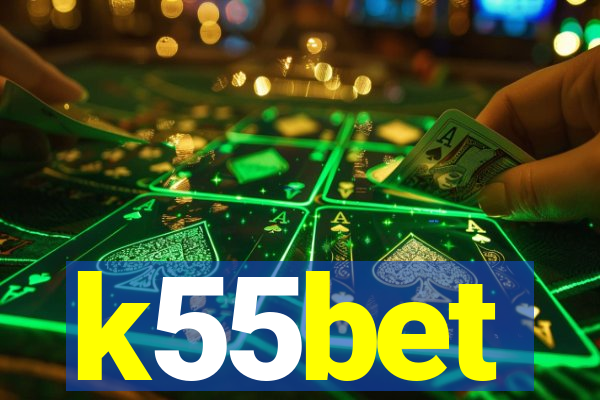 k55bet