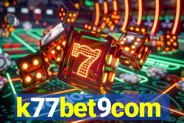 k77bet9com