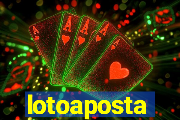 lotoaposta