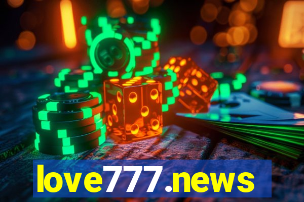 love777.news