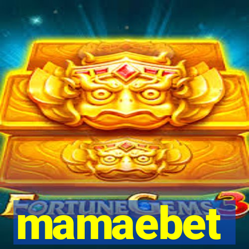 mamaebet