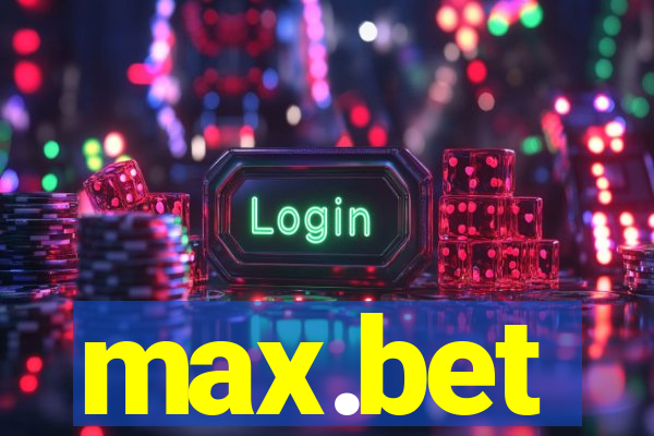 max.bet