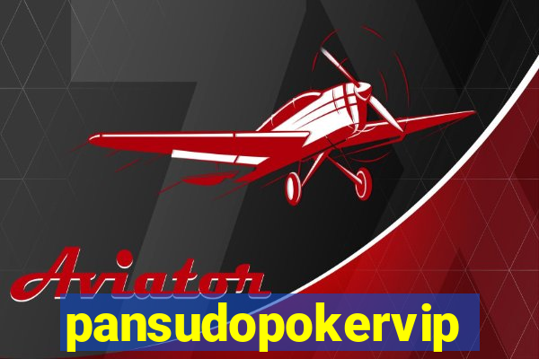 pansudopokervip.net