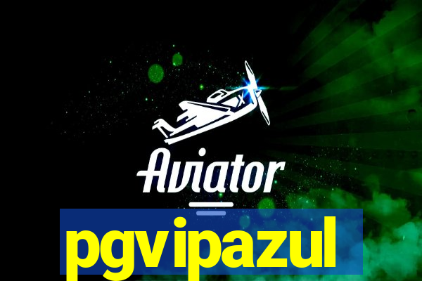 pgvipazul