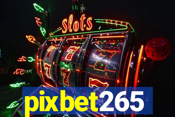 pixbet265