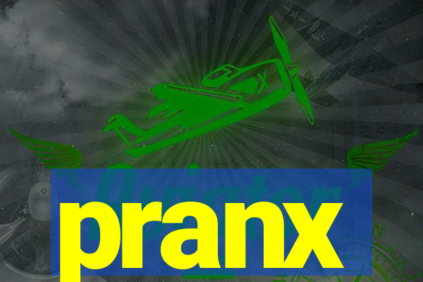 pranx