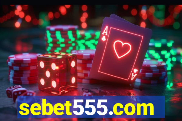 sebet555.com