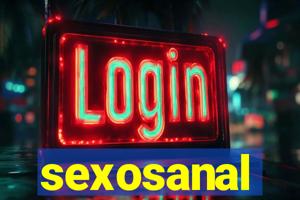 sexosanal