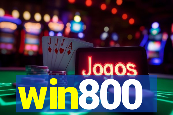 win800