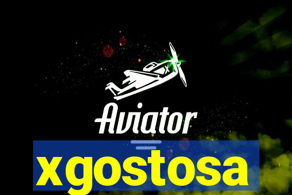 xgostosa